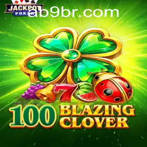 Descubra o Mundo de 100BlazingClover: Um Jogo de Azar Inovador e Empolgante
